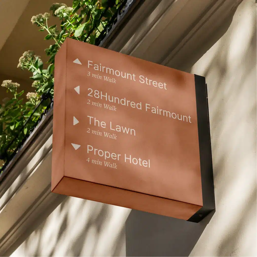 Wayfinding sign highlighting Fairmount Street 28Hundred Fairmount The Lawn and Proper Hotel walking distances